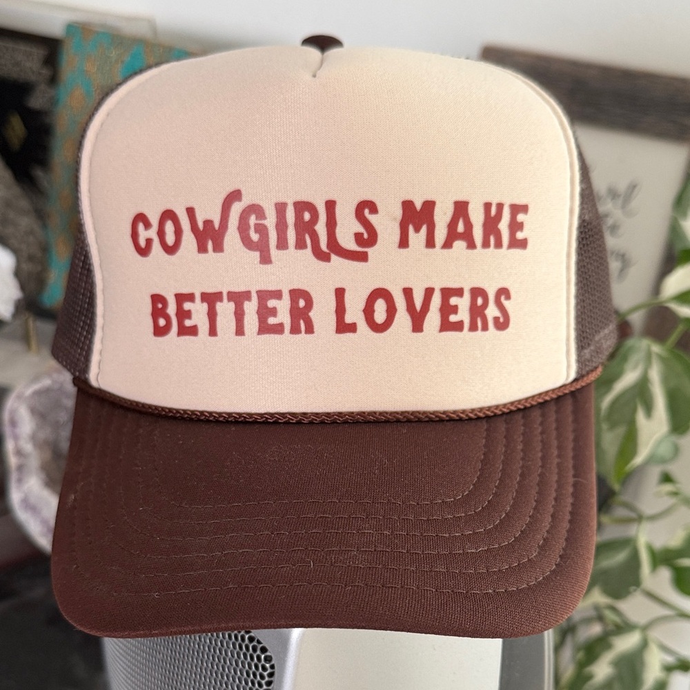 Cowgirls Make Better Lovers Trucker Hat - Brown/Cream